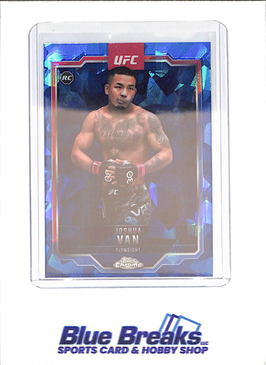 2025 Topps Chrome Sapphire - Joshua Van - RC - Flyweight - UFC - #136