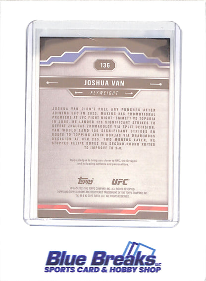 2025 Topps Chrome Sapphire - Joshua Van - RC - Flyweight - UFC - #136