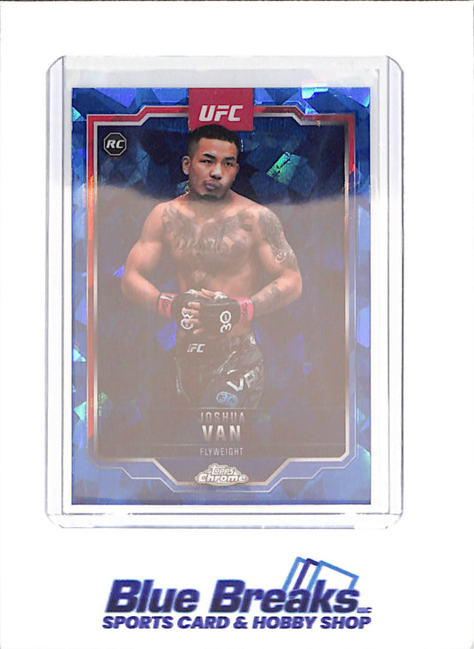 2025 Topps Chrome Sapphire - Joshua Van - RC - Flyweight - UFC - #136