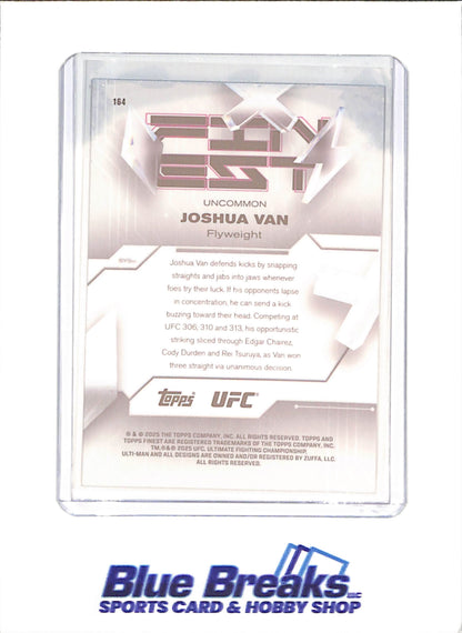2025 Topps Finest - Joshua Van - 130/200 - RC - Uncommon - Flyweight - UFC - #164