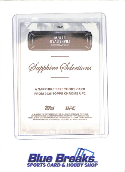 2025 Topps Chrome Sapphire - Merab Dvalishvili - Sapphire Selections - Bantamweight - UFC - #SEL-12