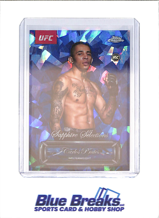 2025 Topps Chrome Sapphire - Carlos Prates - Sapphire Selections - RC - Welterweight - UFC - #SEL-13