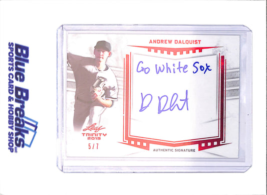 2019 Leaf Trinity - Andrew Dalquist - Red Foil Inscription Autograph - 5/7 - Chicago White Sox - Baseball - #A-AD1