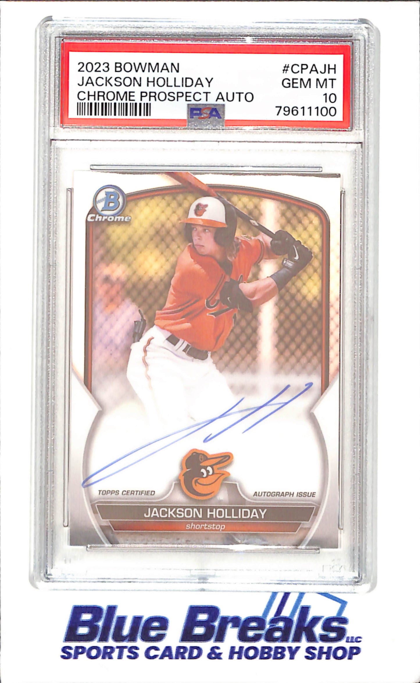 2023 Bowman - Jackson Holliday - Chrome Prospect Autograph - PSA 10 - Baltimore Orioles - Baseball - #CPAJH