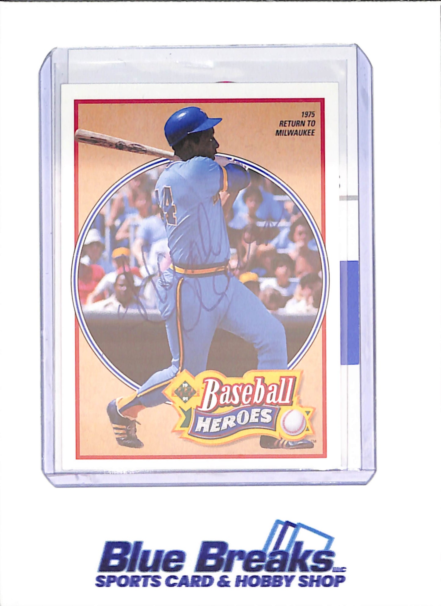 1991 Baseball Heroes - Hank Aaron - In Person Autograph - PSA DNA - Milwaukee Brewers - Baseball - #24