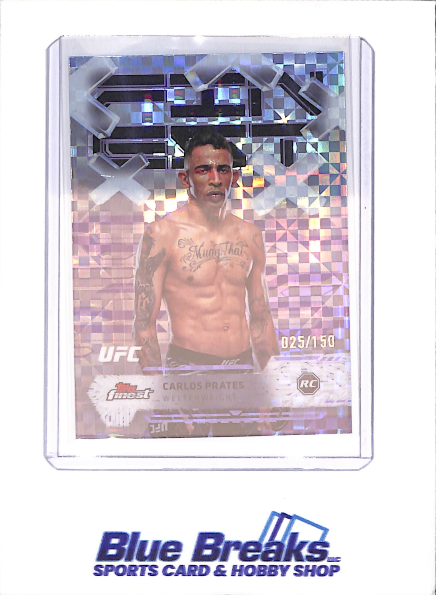 2025 Topps Finest - Carlos Prates - 25/150 - RC - Xfractor - Common - UFC - #87 - drop