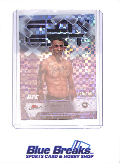 2025 Topps Finest - Carlos Prates - 25/150 - RC - Xfractor - Common - UFC - #87 - drop