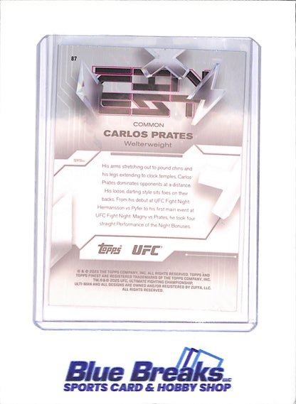 2025 Topps Finest - Carlos Prates - 25/150 - RC - Xfractor - Common - UFC - #87 - drop