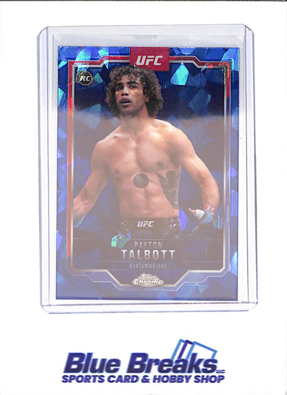 2025 Topps Chrome Sapphire - Payton Talbott - RC - UFC - #141 - drop