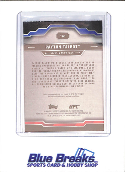 2025 Topps Chrome Sapphire - Payton Talbott - RC - UFC - #141 - drop
