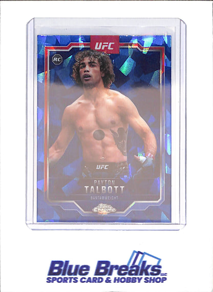 2025 Topps Chrome Sapphire - Payton Talbott - RC - UFC - #141 - drop