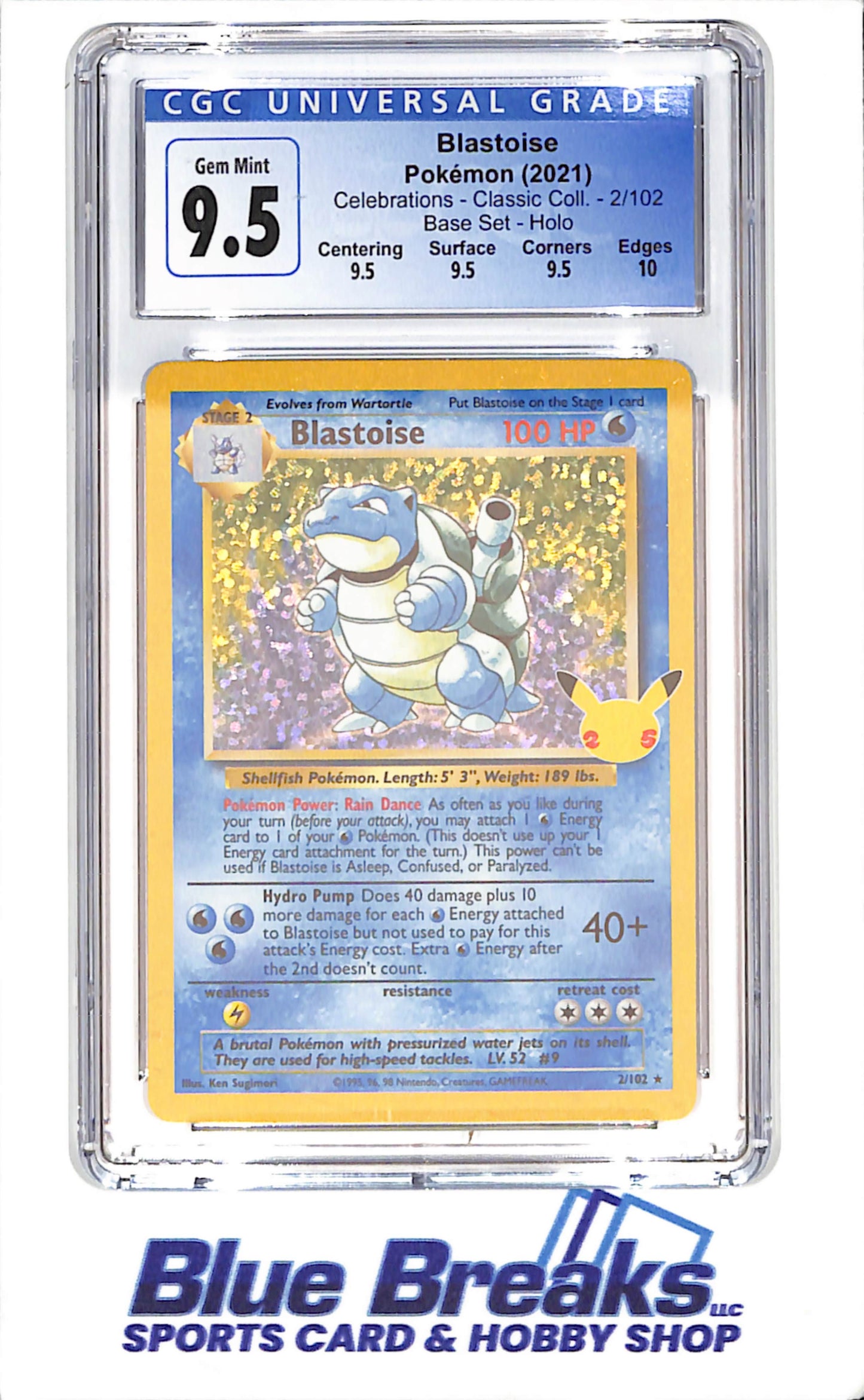 2021 Pokemon - Blastoise - Celebrations - Classic Collection - Base Set - Holo - CGC 9.5 - 2/102