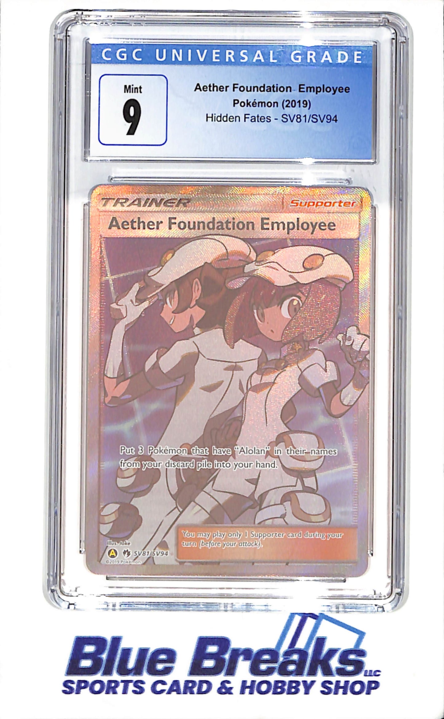 2019 Pokemon - Aether Foundation Employee - Trainer - Hidden Fates - CGC 9 - SV81/SV94