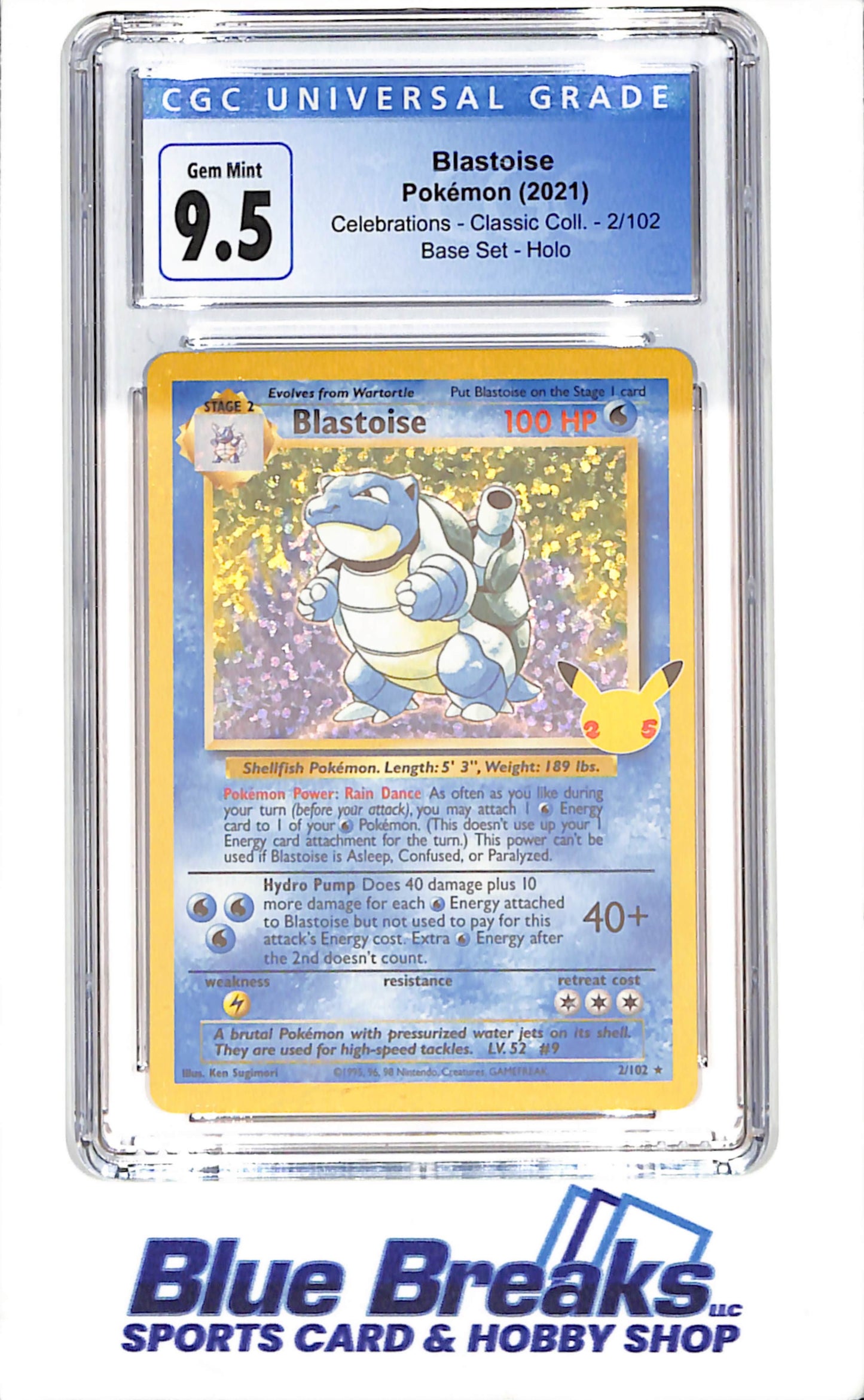 2021 Pokemon - Blastoise - Celebrations - Classic Collection - Base Set - Holo - CGC 9.5 - 2/102