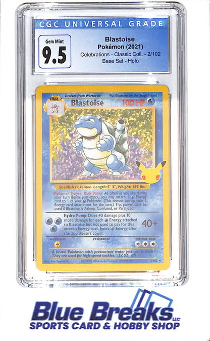 2021 Pokemon - Blastoise - Celebrations - Classic Collection - Base Set - Holo - CGC 9.5 - 2/102