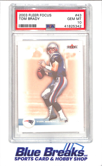 2003 Fleer Focus - Tom Brady - PSA 10 - New England Patriots - Football - #43