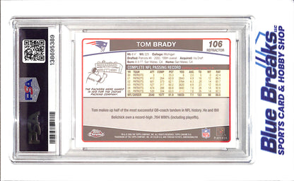 2006 Topps Chrome - Tom Brady - Refractor - PSA 8 - New England Patriots - Football - #106