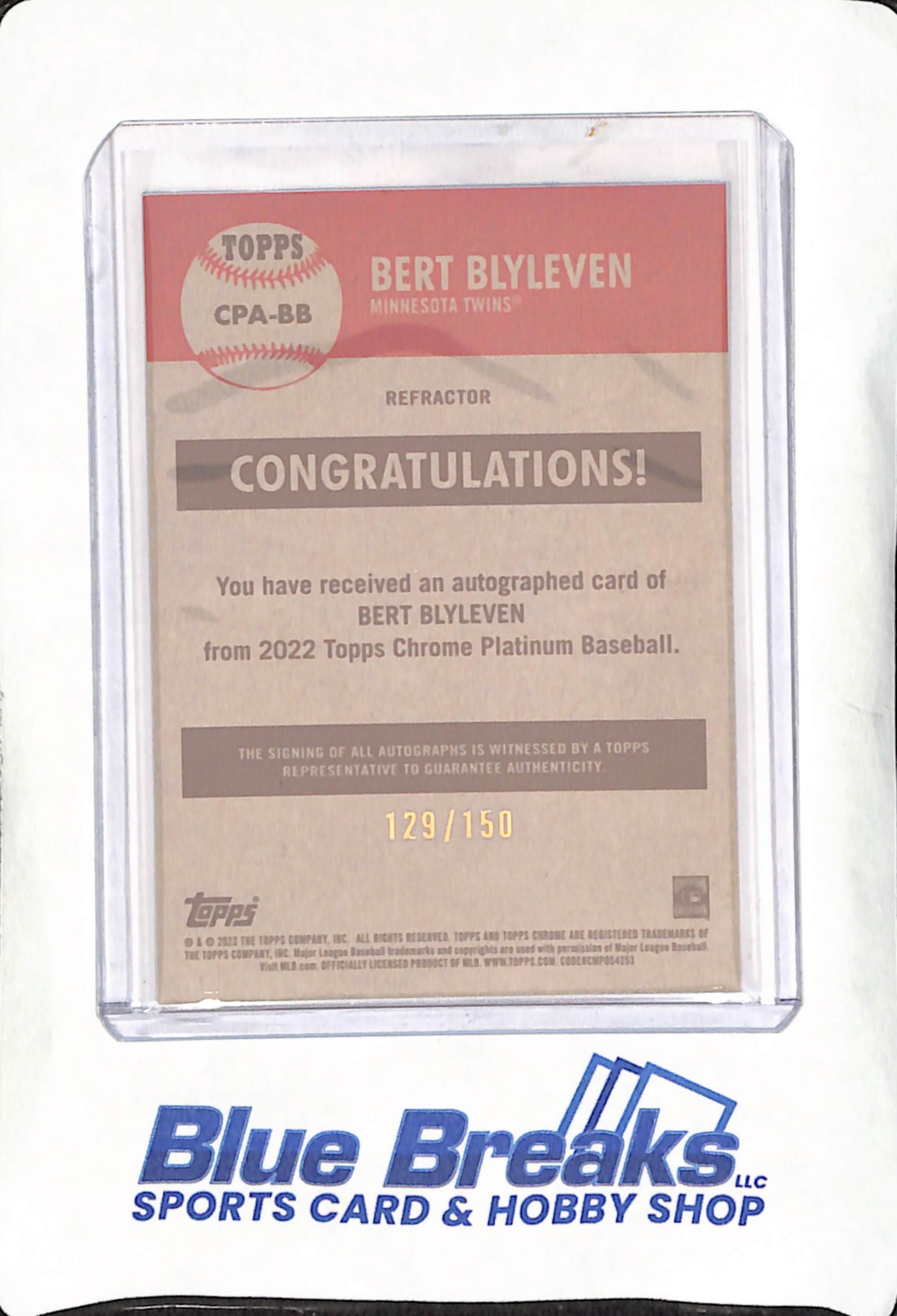 2022 Topps Chrome Platinum - Bert Blyleven - Aqua Autograph  - Minnesota Twins - Baseball - 129/150 - #CPA-BB