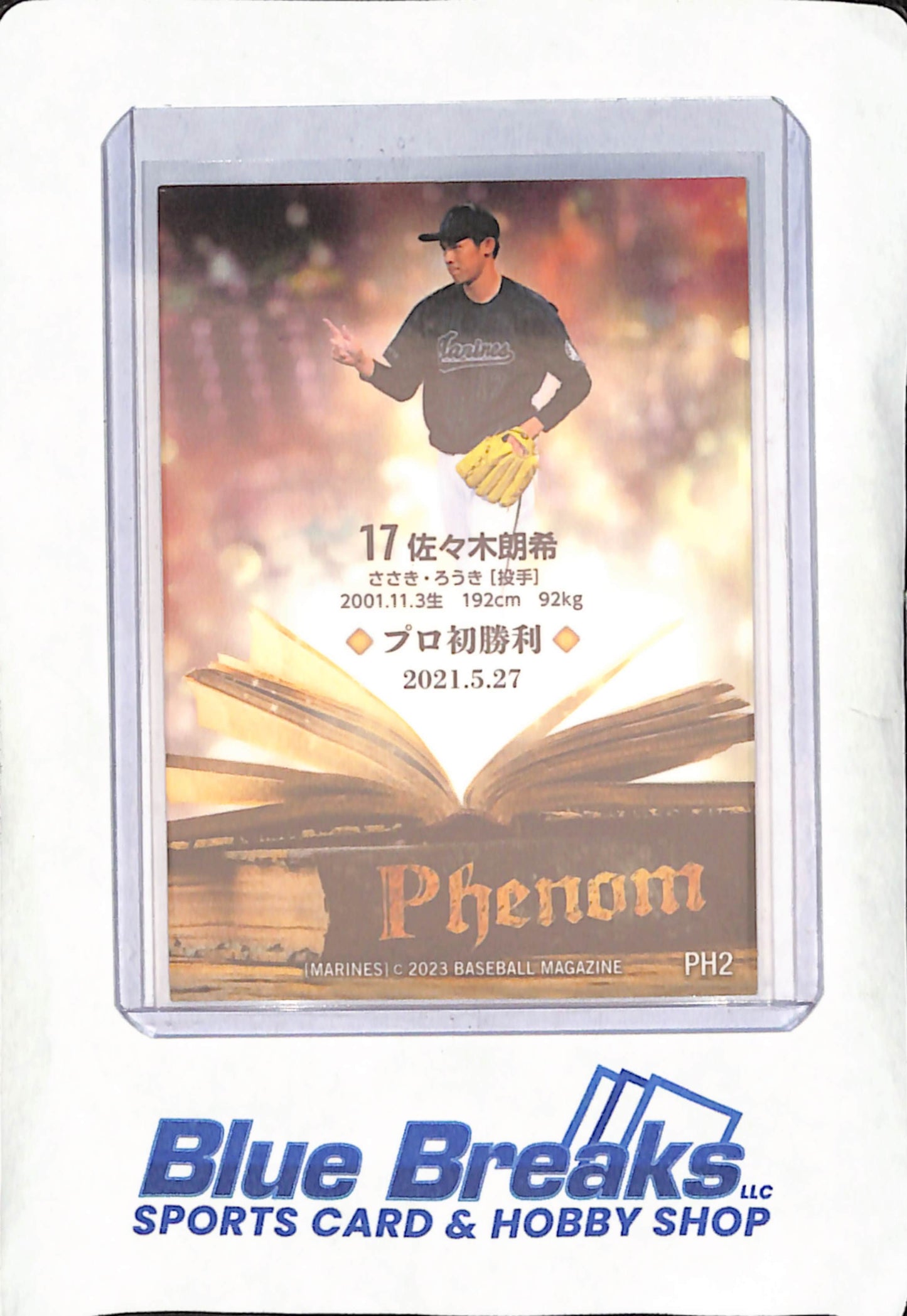 2023 BBM - Roki Sasaki - Phenom - Chiba Lotte Marines - Japanese - Baseball - #PH2