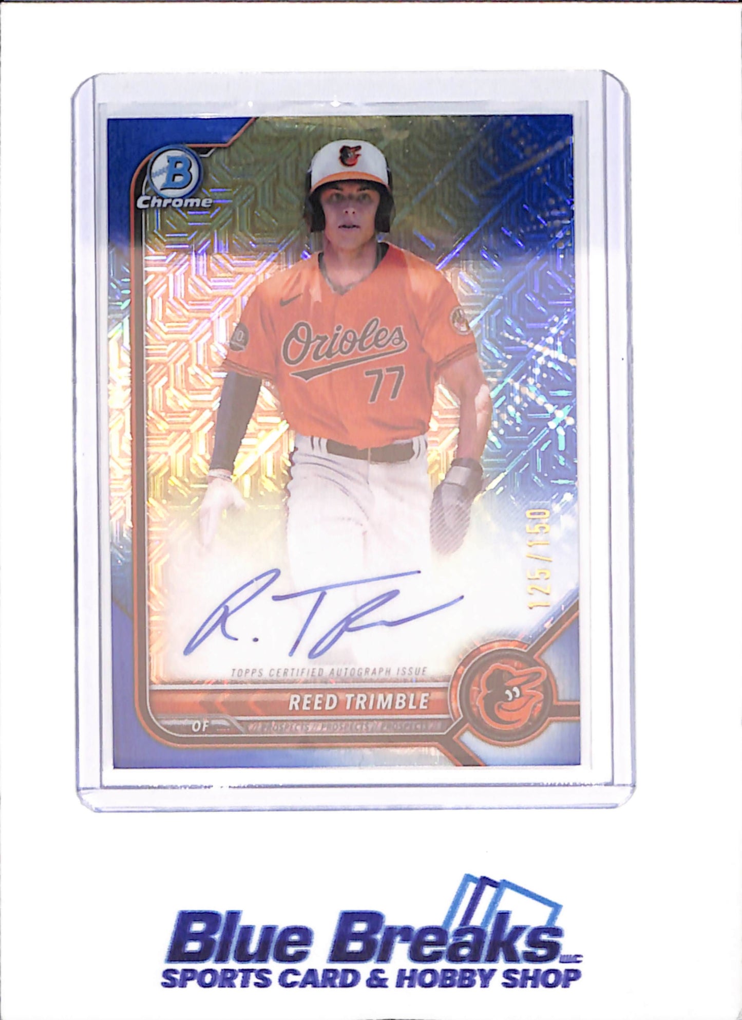 2022 Bowman Chrome - Reed Trimble - Blue Mojo Autograph - 125/150 - Baltimore Orioles - Baseball - #CPA-RT - drop