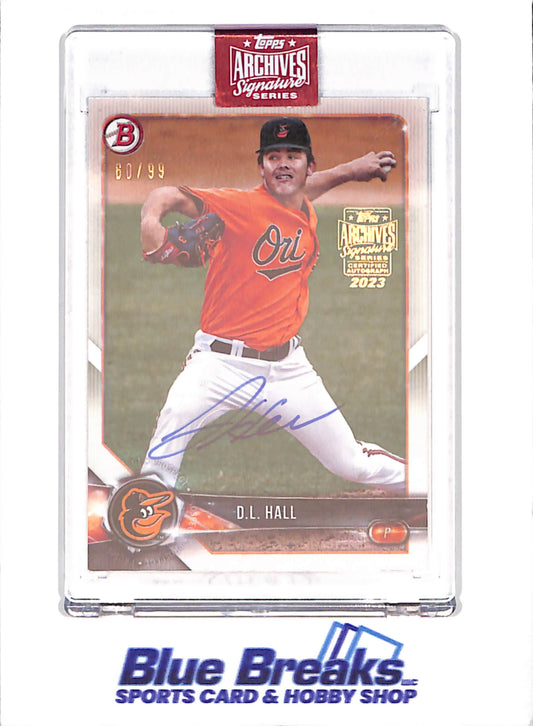 2023 Topps Archives Signature Series - D.L. Hall - 2018 Bowman - Autograph - 60/99 - Baltimore Orioles - Baseball - #BP107 - drop