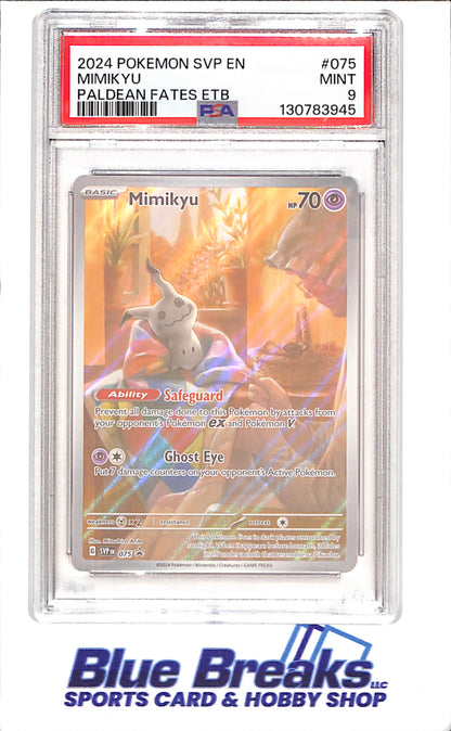 2024 Pokemon - Mimikyu - Paldean Fates ETB Promo - PSA 9 - 075 - drop