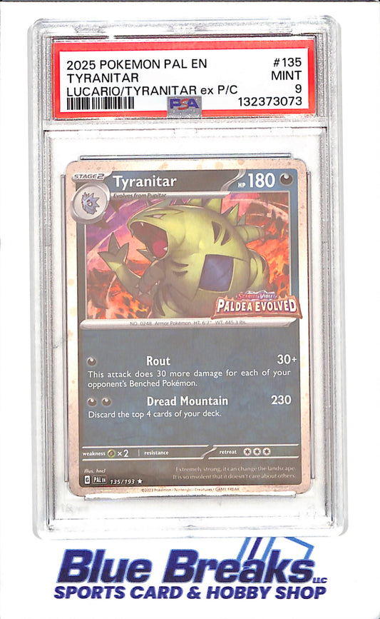 2025 Pokemon - Tyranitar - Lucario/Tyranitar ex P/C - Paldea Evolved - PSA 9 - 135/193