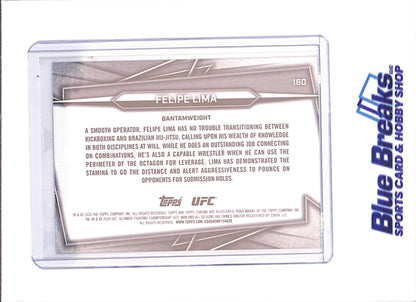 2026 Topps Chrome - Felipe Lima - 18/74 - RC - Green Geometric - UFC - #160 - drop