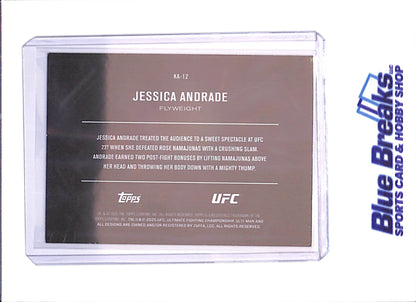 2025 Topps - Jessica Andrade - Knockout Artist - 20/50 - UFC - #KA-12 - drop
