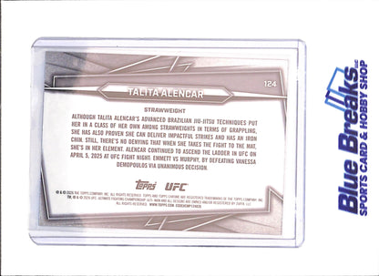 2026 Topps Chrome - Talita Alencar - 85/150 - RC - UFC - #124 - drop