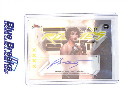 2025 Topps Finest - Payton Talbott - Rookie Autographs - UFC - #FRA-PT - drop