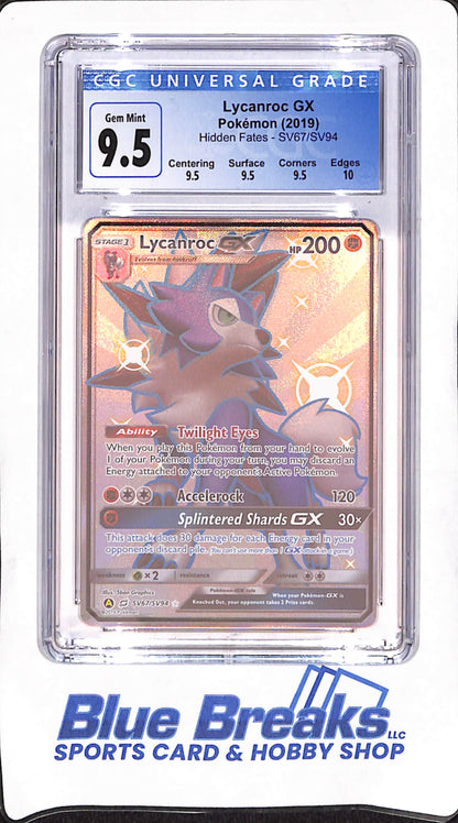 2019 Pokemon - Lycanroc GX - Hidden Fates - CGC Gem Mint 9.5 - SV67/SV94