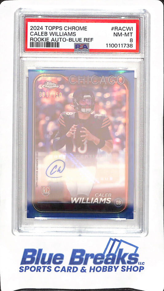 2024 Topps Chrome - Caleb Williams - Autograph - Rookie Blue Refractor - 91/150 - PSA 8 - Chicago Bears - Football - #RACWI