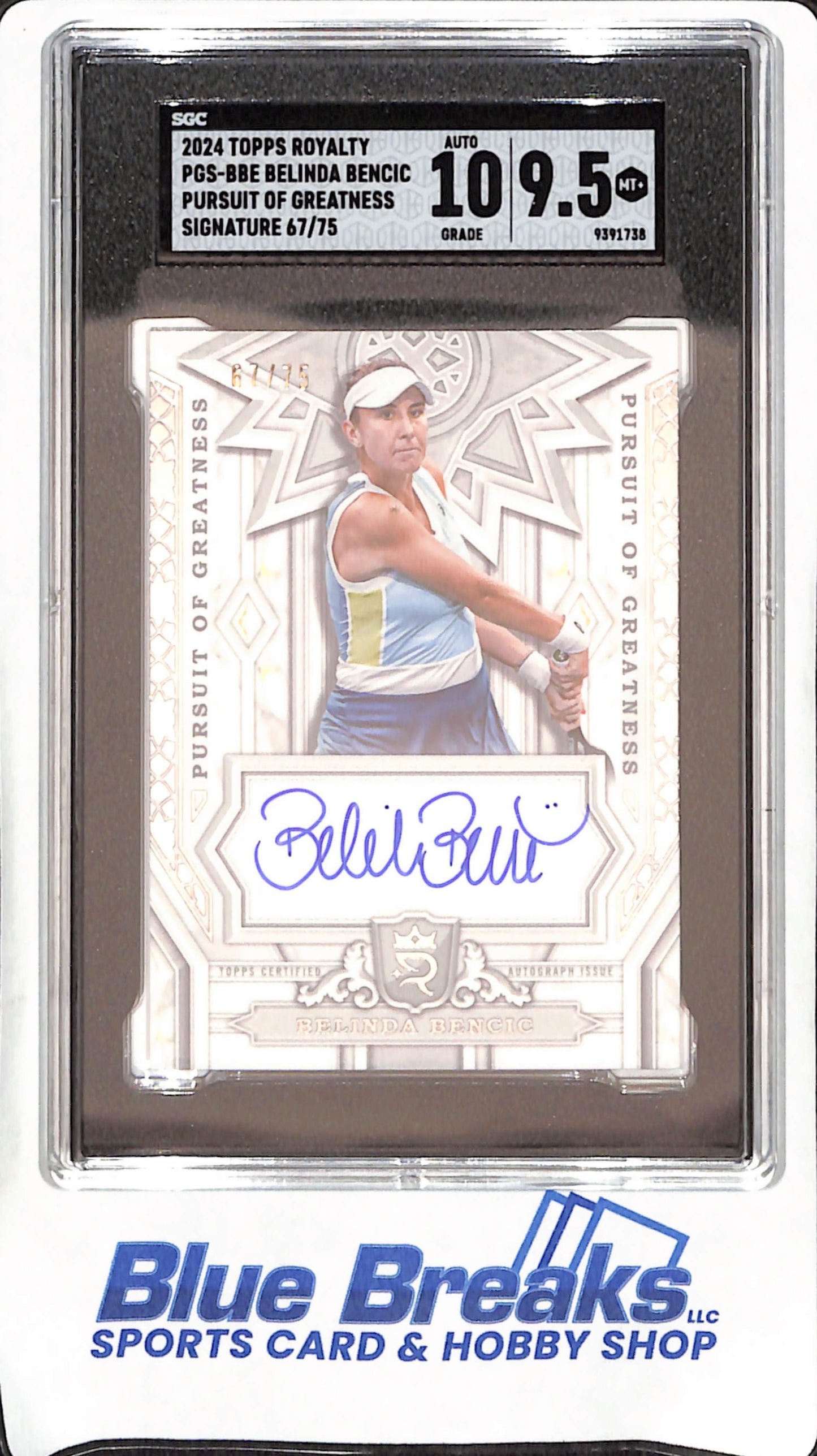 2024 Topps Royalty - Belinda Bencic - Pursuit of Greatness Autograph - 67/75 - Tennis - SGC 9.5/Auto 10 - #PGS-BBE