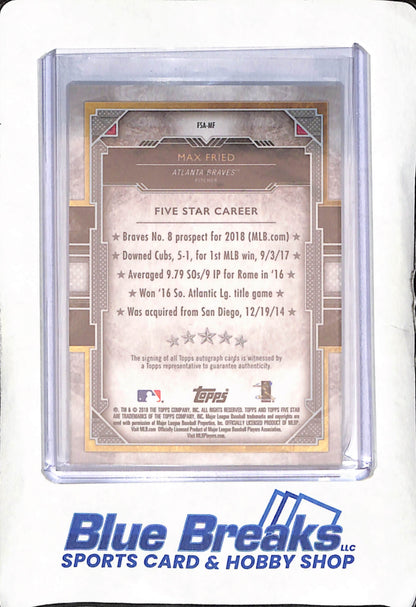 2018 Topps Five Star - Max Fried - Autograph RC - Atlanta Braves - Baseball - #FSA-MF