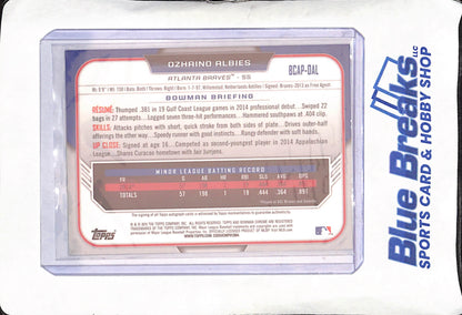 2015 Bowman Chrome - Ozhaino  Albies - 1st Bowman Autograph - Atlanta Braves - Baseball - #BCAP-DAL