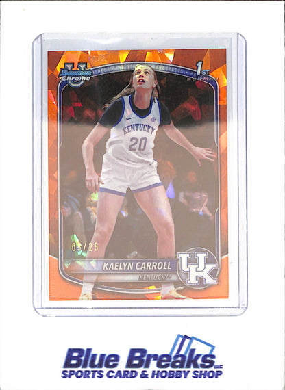 2025-26 Bowman U Chrome Sapphire - Kaelyn Carroll - 1st Bowman Orange - 5/25 - University of Kentucky - Basketball - #BCP-82