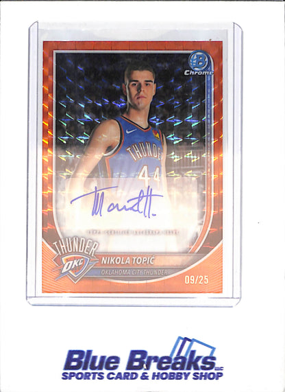 2025-26 Bowman Chrome - Nikola Topic - Orange Geometric Autograph - 9/25 - Oklahoma City Thunder - Basketball - #BCA-NO