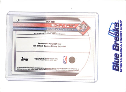 2025-26 Bowman Chrome - Nikola Topic - Orange Geometric Autograph - 9/25 - Oklahoma City Thunder - Basketball - #BCA-NO