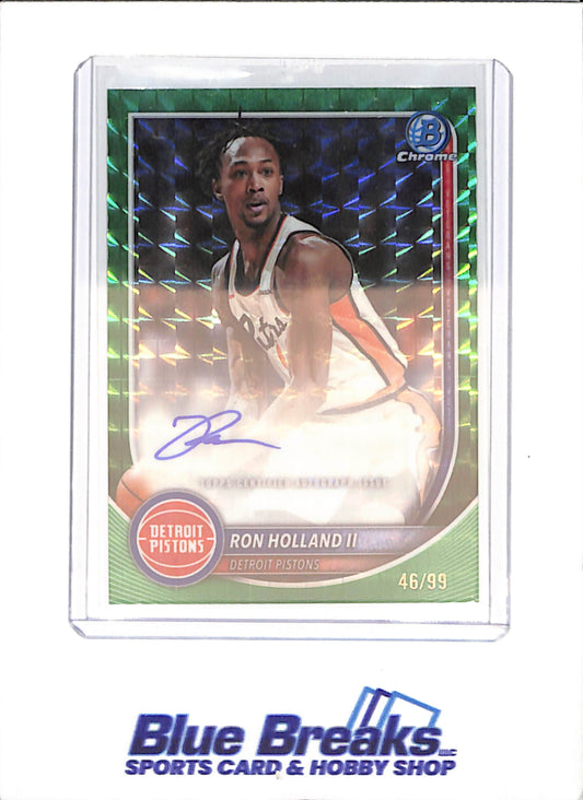 2025-26 Bowman Chrome - Ron Holland II - Green Geometric Autograph - 46/99 - Detroit Pistons - Basketball - #BCA-RH