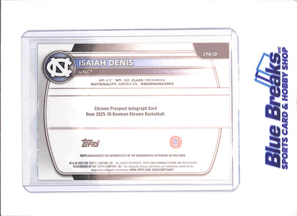 2025-26 Bowman U Chrome - Isaiah Dennis - 1st Bowman Green Geometric Autograph - 8/99 - University of North Carolina - Basketball - #CPA-ID
