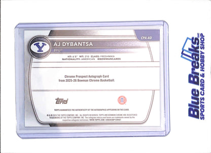 2025 Bowman U Chrome - AJ Dybantsa - Bowman 1st Black Autograph - 9/10 - BYU - Basketball - #CPA-AD