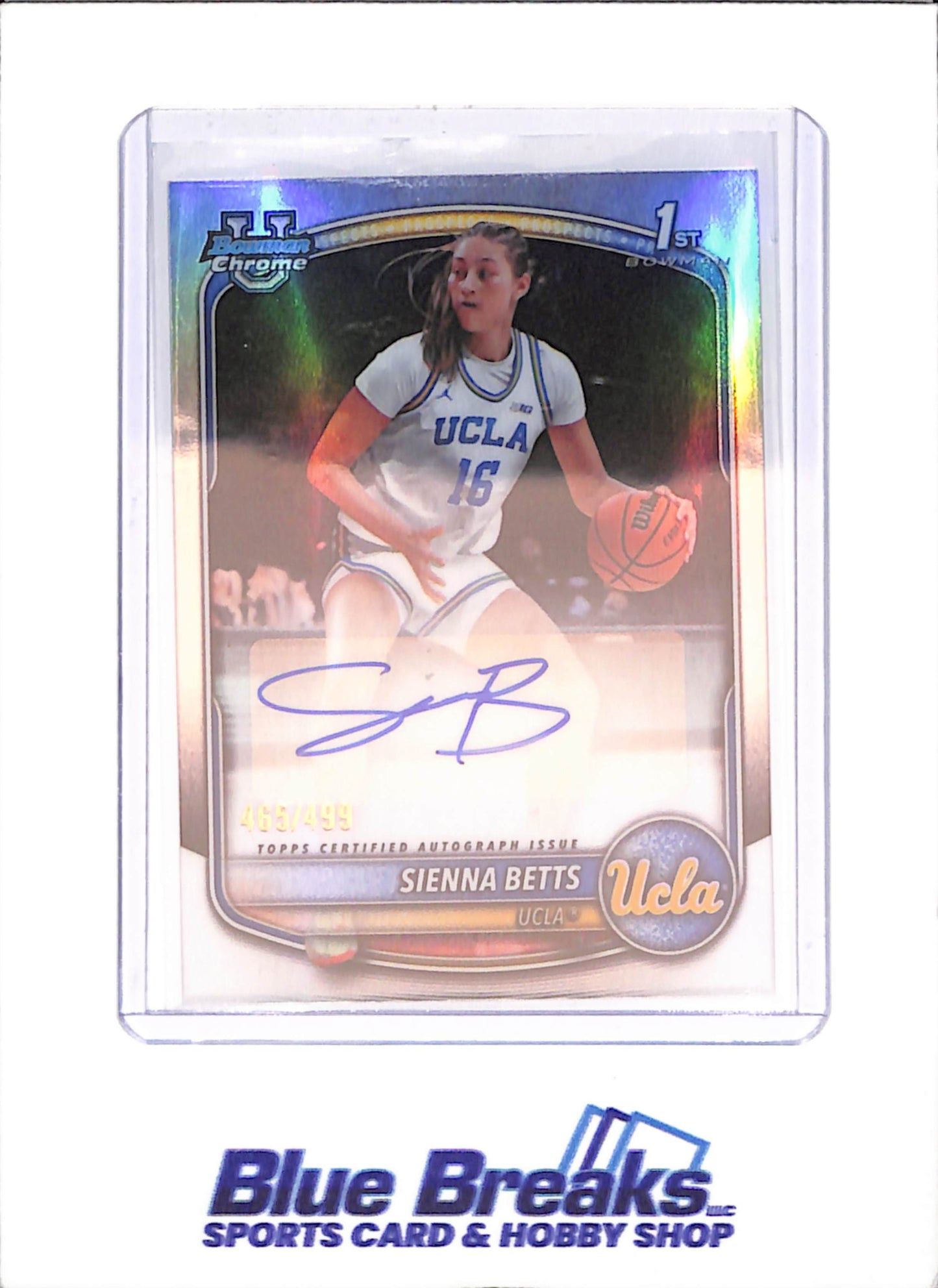 2025-26 Bowman U Chrome - Sienna Betts - 1st Bowman Autograph - 465/499 - UCLA - Basketball - #CPA-SB
