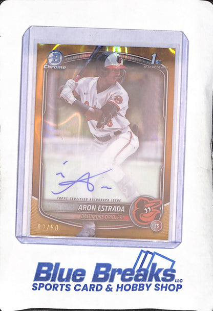 2025 Bowman Chrome - Aron Estrada  - 1st Bowman Gold Autograph - 2/50 - Baltimore Orioles - Baseball - #CPA-AES