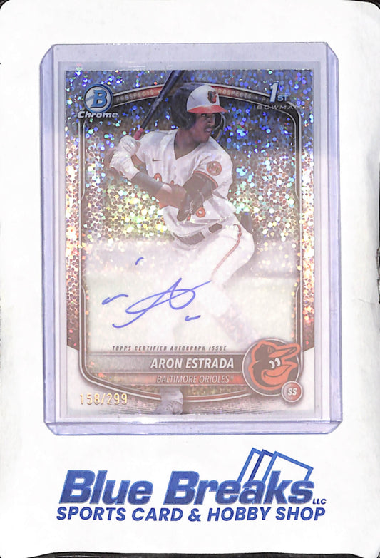 2025 Bowman Chrome - Aron Estrada - 1st Bowman Chrome Sparkle Autograph - 158/299 - Baltimore Orioles - Baseball - #CPA-AES