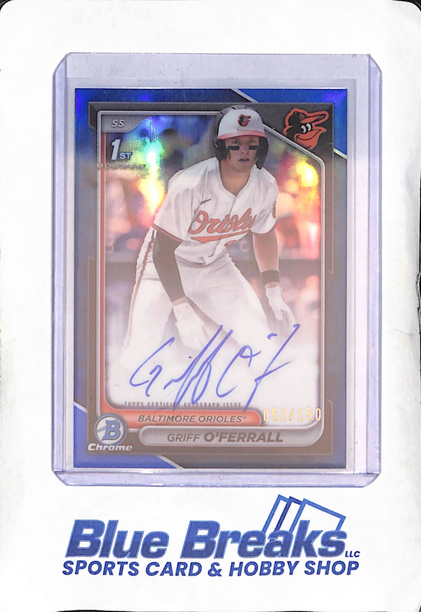 2024 Bowman Chrome - Griff O'Ferrall - 1st Bowman Blue Autograph 0 52/150 - Baltimore Orioles - Baseball - #CPA-GO