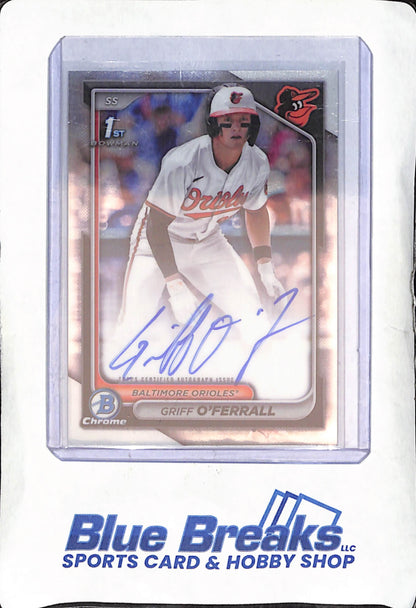 2024 Bowman Chrome - Griff O'Ferrall - 1st Bowman Autograph - Baltimore Orioles - Baseball - #CPA-GO