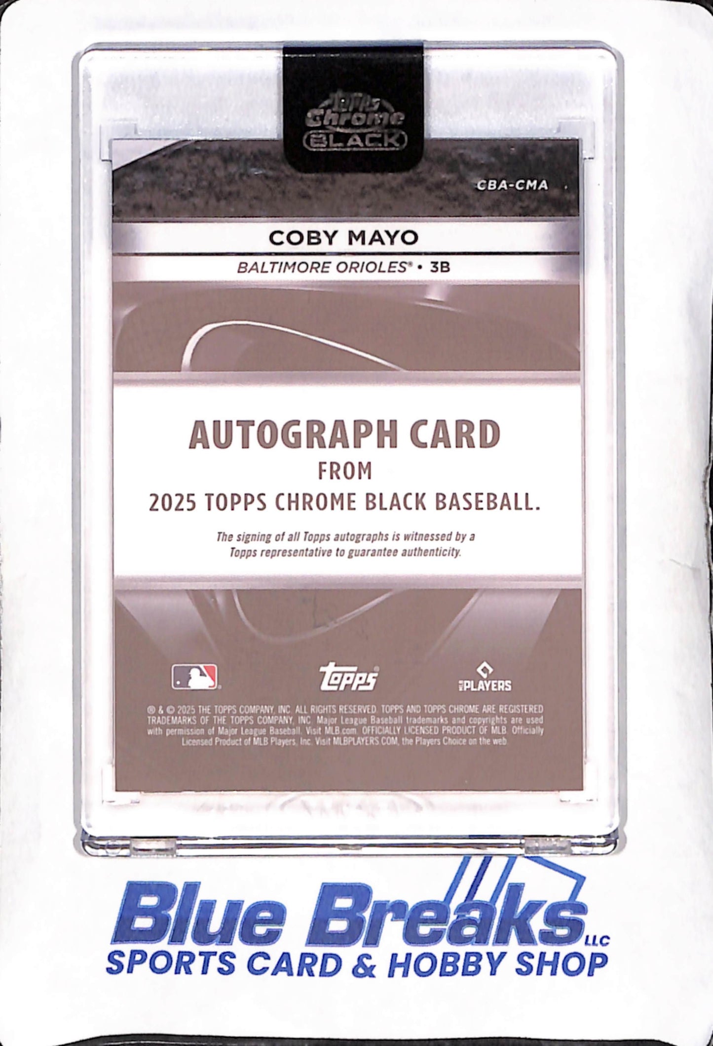 2025 Topps Chrome Black - Coby Mayo - Blue Autograph RC - 56/150 - Baltimore Orioles - Baseball - #CBA-CMA