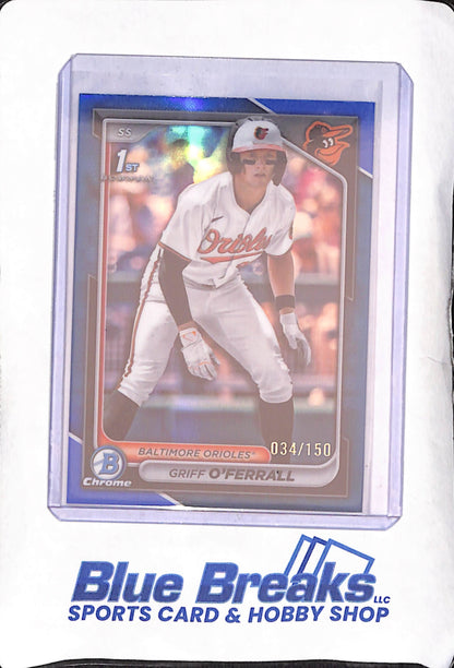 2024 Bowman Draft Chrome - Griff O'Ferrall - Blue 1st Bowman - 34/150 - Baltimore Orioles - Baseball - #BDC-21