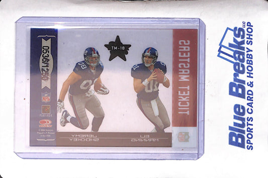2004 Donruss - Leaf - Rookies & Stars - Ticket Masters - Eli Manning - Jeremy Shockey - 0536/1250 - #TM-18 - football - Giants